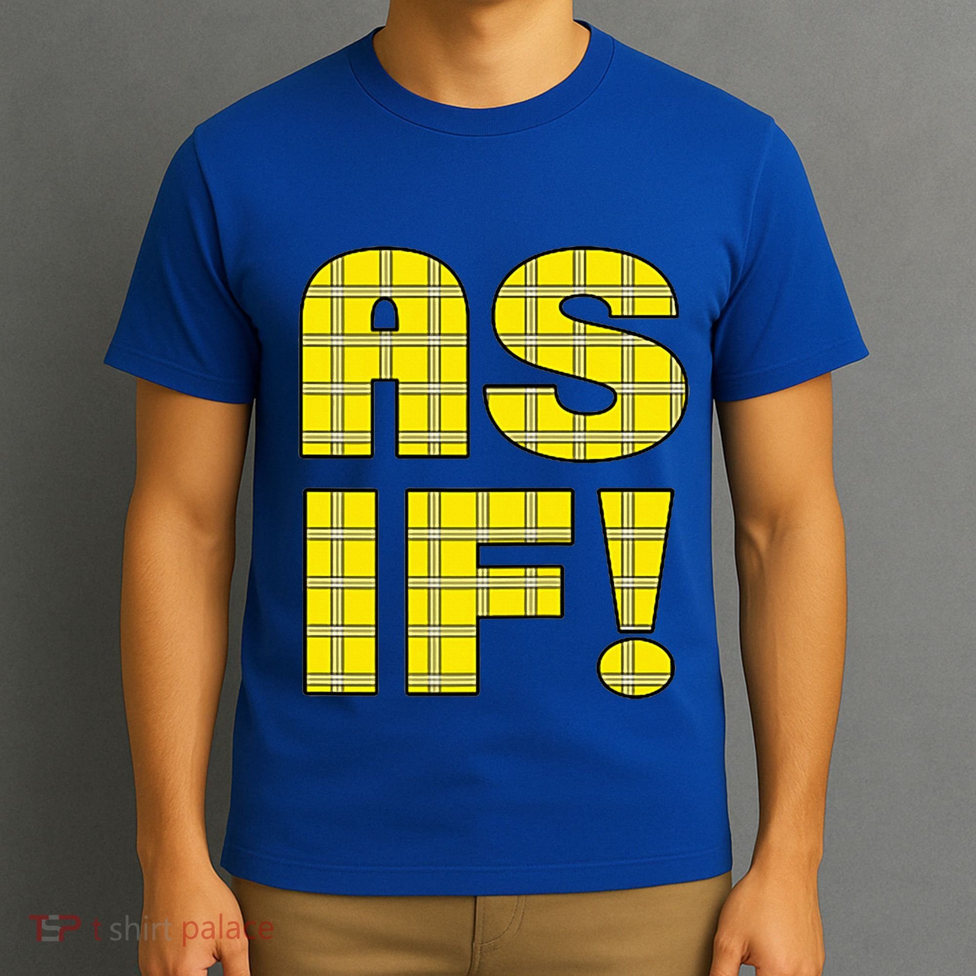 90s Clueless As If! Plaid Ladies Highschool Cult T-Shirt