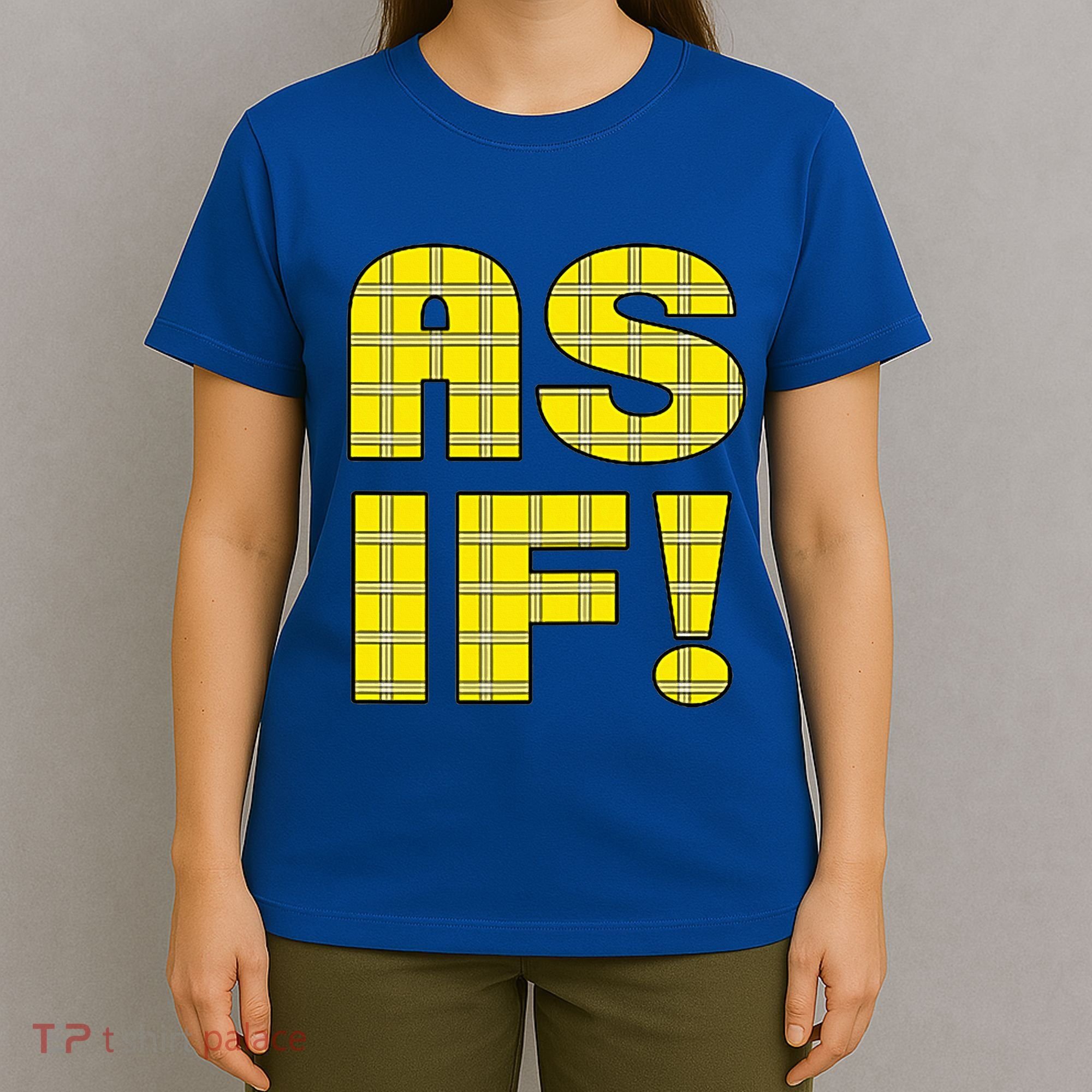 90s Clueless As If! Plaid Ladies Highschool Cult T-Shirt