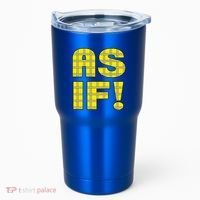 90s Clueless As If! Plaid Ladies Highschool Cult Tumbler thumb 0