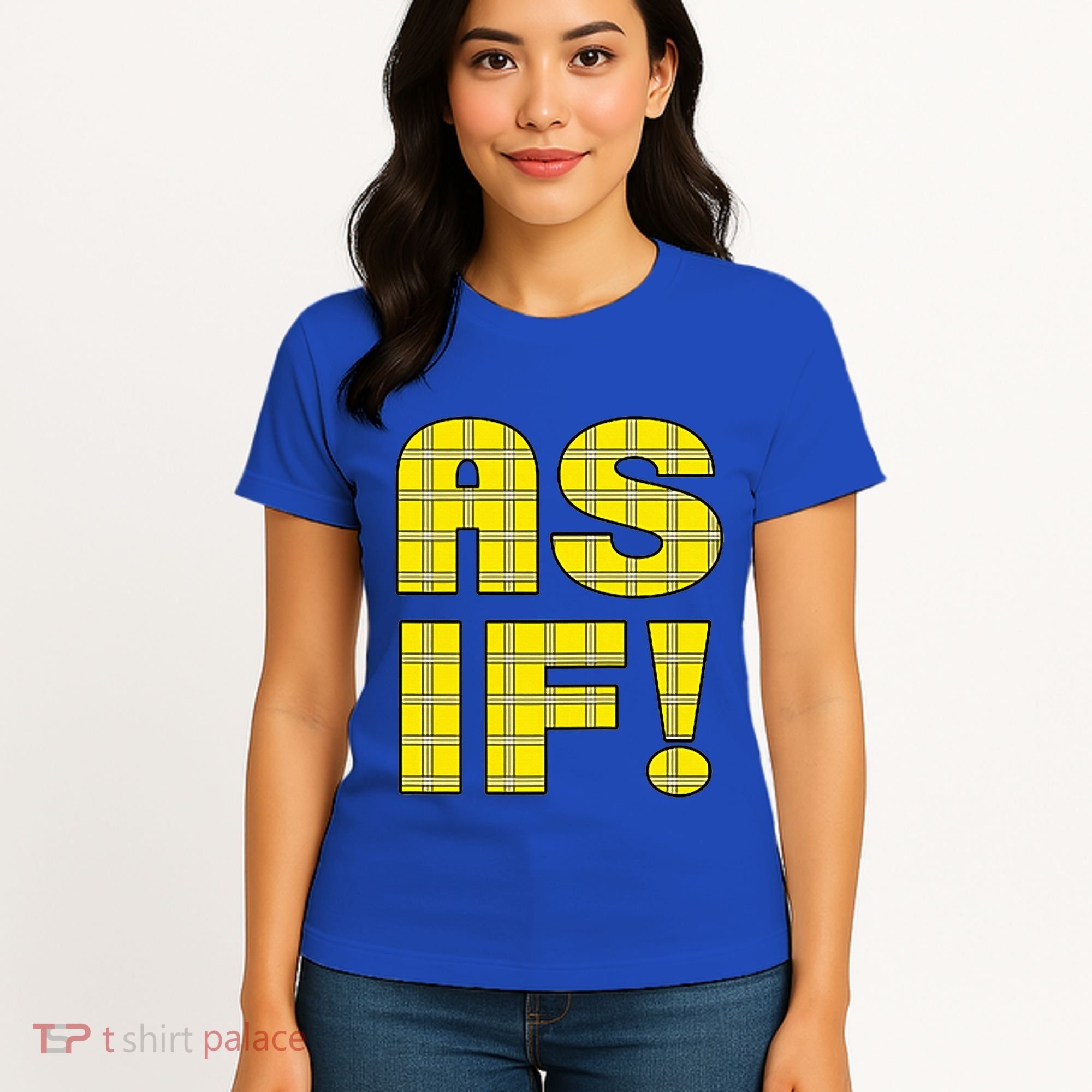 90s Clueless As If! Plaid Ladies Highschool Cult Women's T-Shirt