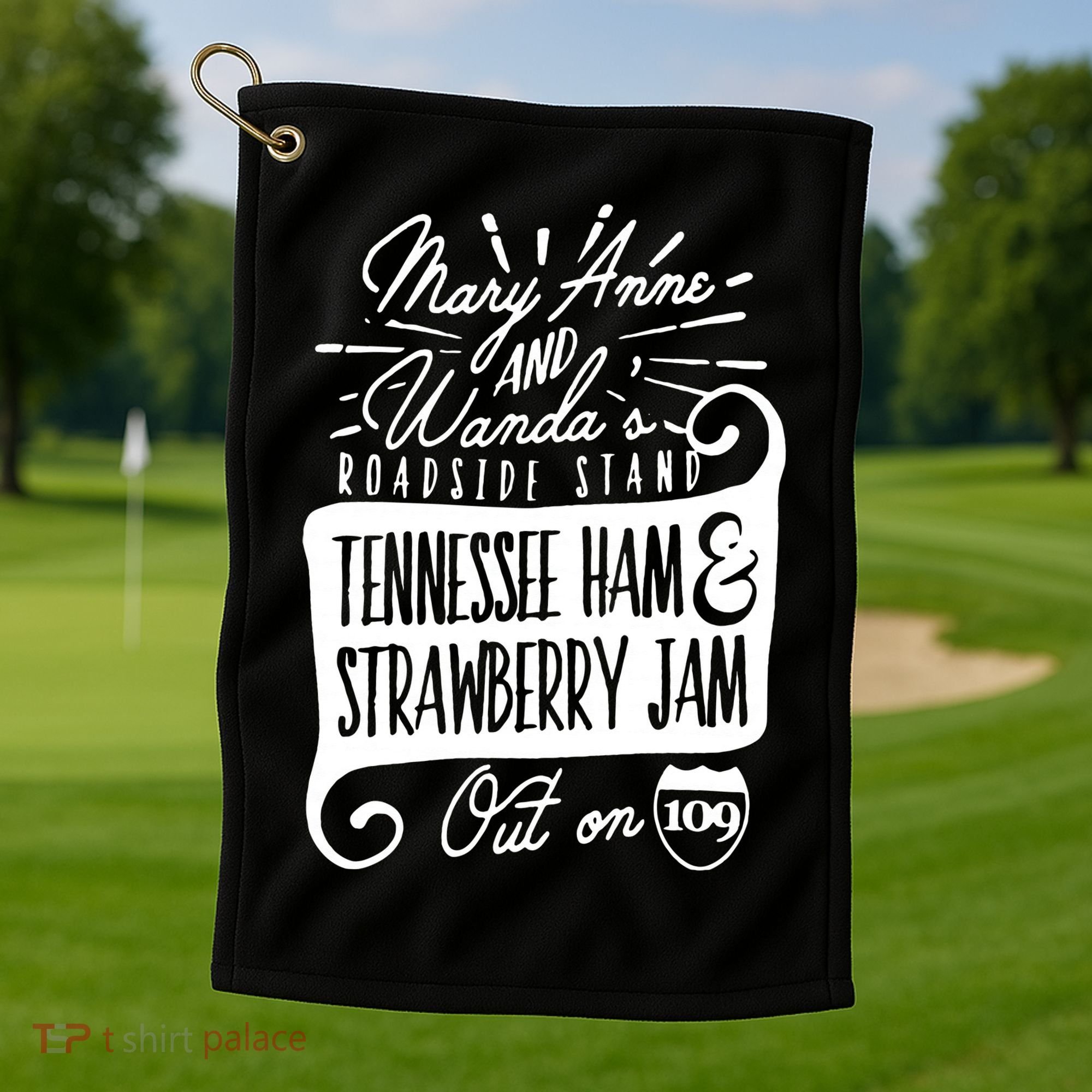 90's Country Mary Anne and Wanda Road Side Stand Earl Golf Towel