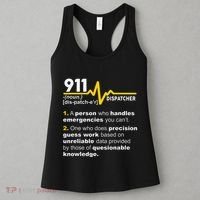 911 Dispatcher Definition Handles Emergencies Dispatch Women's Tank Top thumb 3