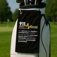 911 Dispatcher Definition Handles Emergencies Dispatch Golf Towel thumb 2