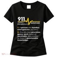 911 Dispatcher Definition Handles Emergencies Dispatch Women's T-Shirt thumb 0