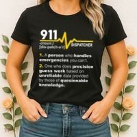 911 Dispatcher Definition Handles Emergencies Dispatch Women's T-Shirt thumb 2