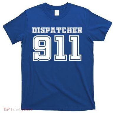 911 Dispatcher Emergency Nurse T-Shirt