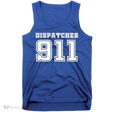 911 Dispatcher Emergency Nurse Tank Top