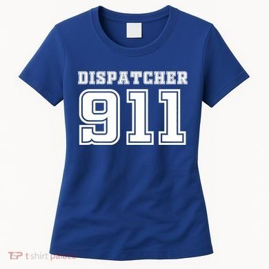 911 Dispatcher Emergency Nurse Women's T-Shirt
