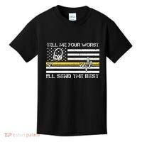 911 Dispatcher Flag Tell Me Your Worst ILl Send The Best Kids T-Shirt thumb 0