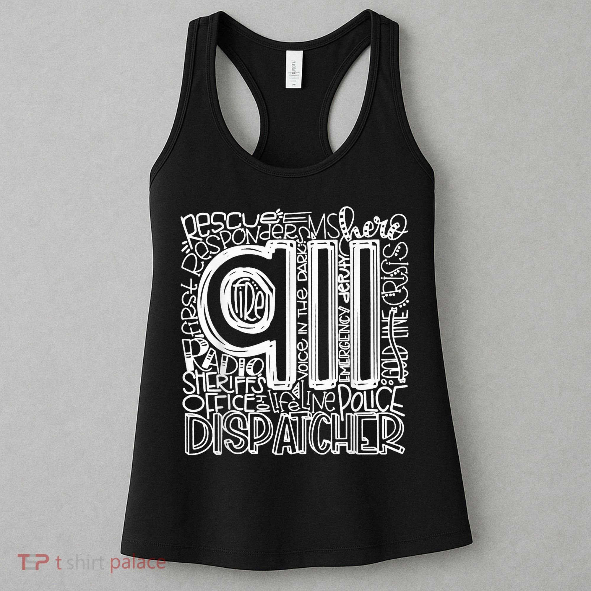 911 Dispatcher _ First Responder _ 911 Calls Women's Tank Top
