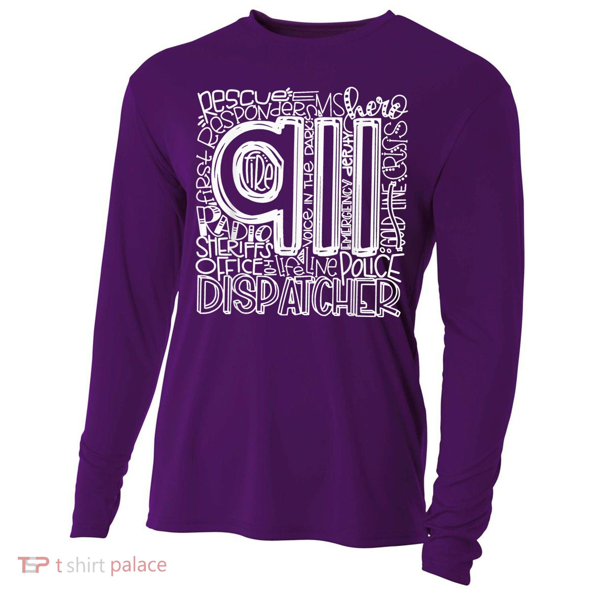 911 Dispatcher _ First Responder _ 911 Calls Cooling Performance Long Sleeve Crew