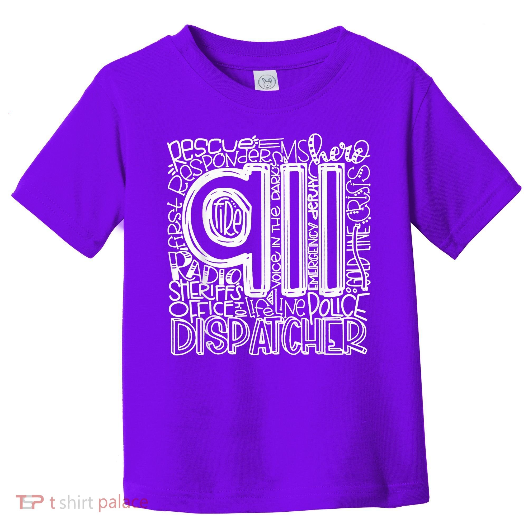 911 Dispatcher _ First Responder _ 911 Calls Toddler T-Shirt