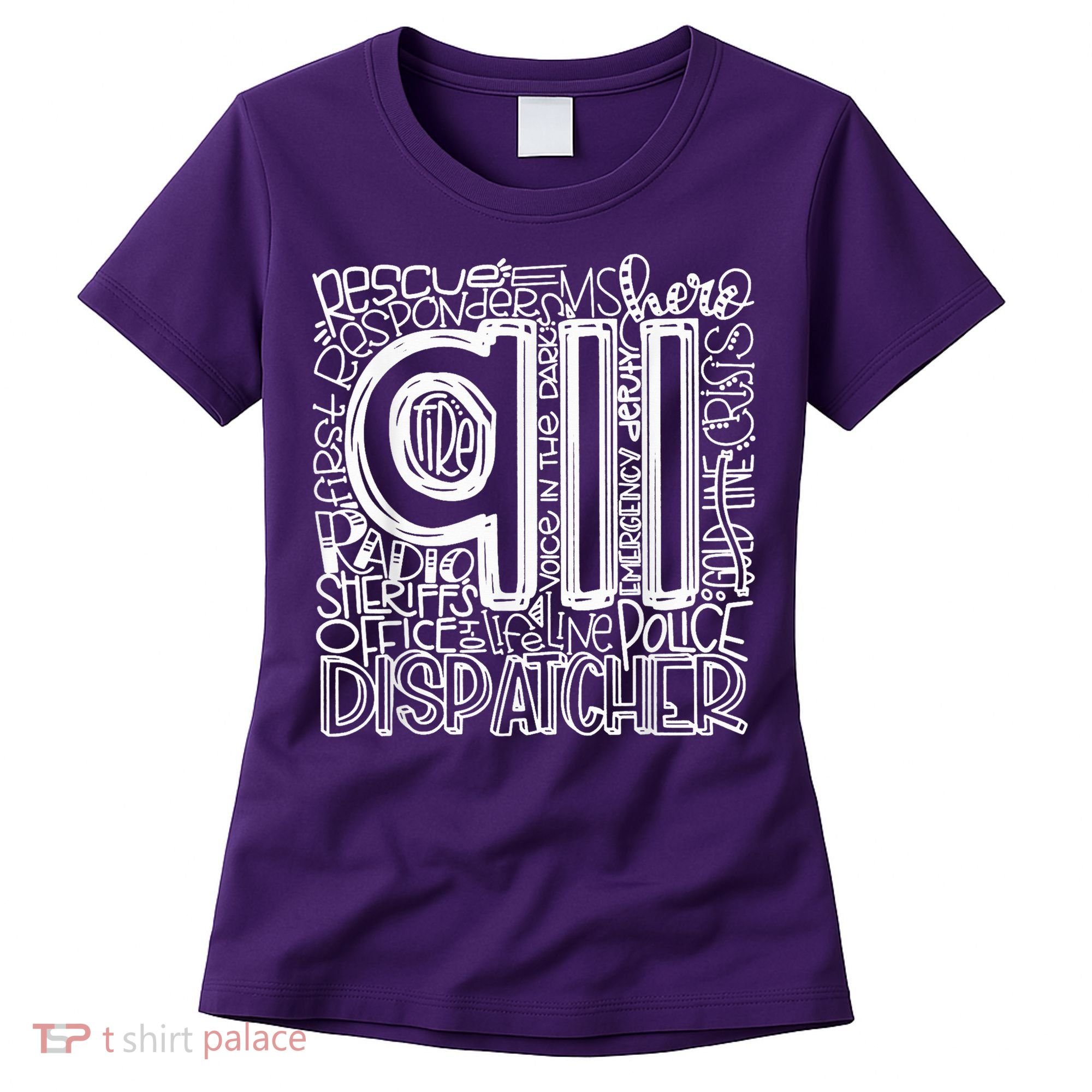 911 Dispatcher _ First Responder _ 911 Calls Women's T-Shirt