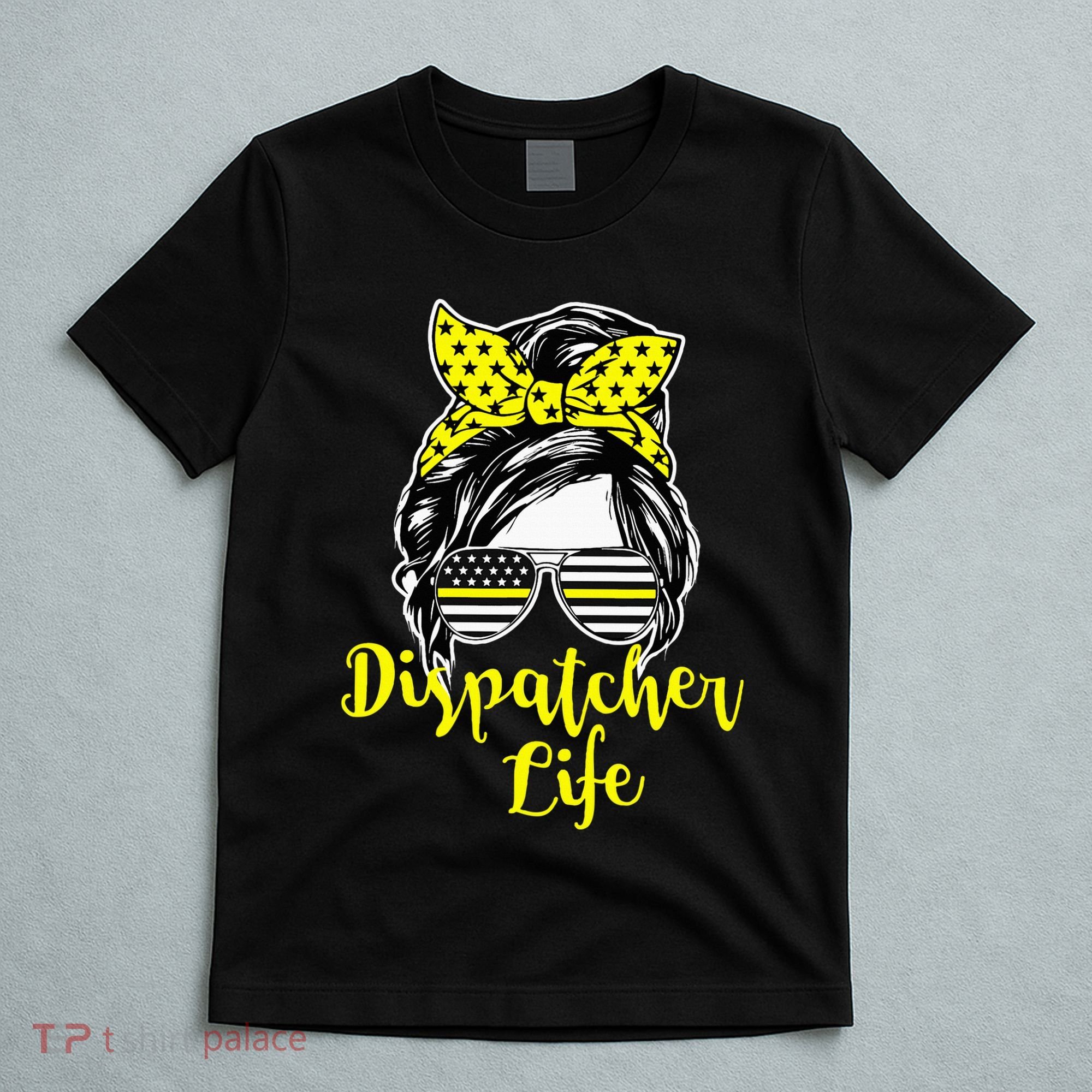911 Dispatcher Life Female Operator Emergency T-Shirt