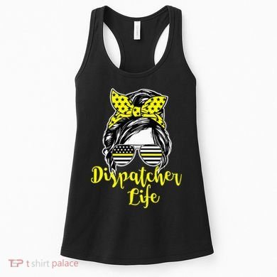 911 Dispatcher Life Female Operator Emergency Women's Tank Top