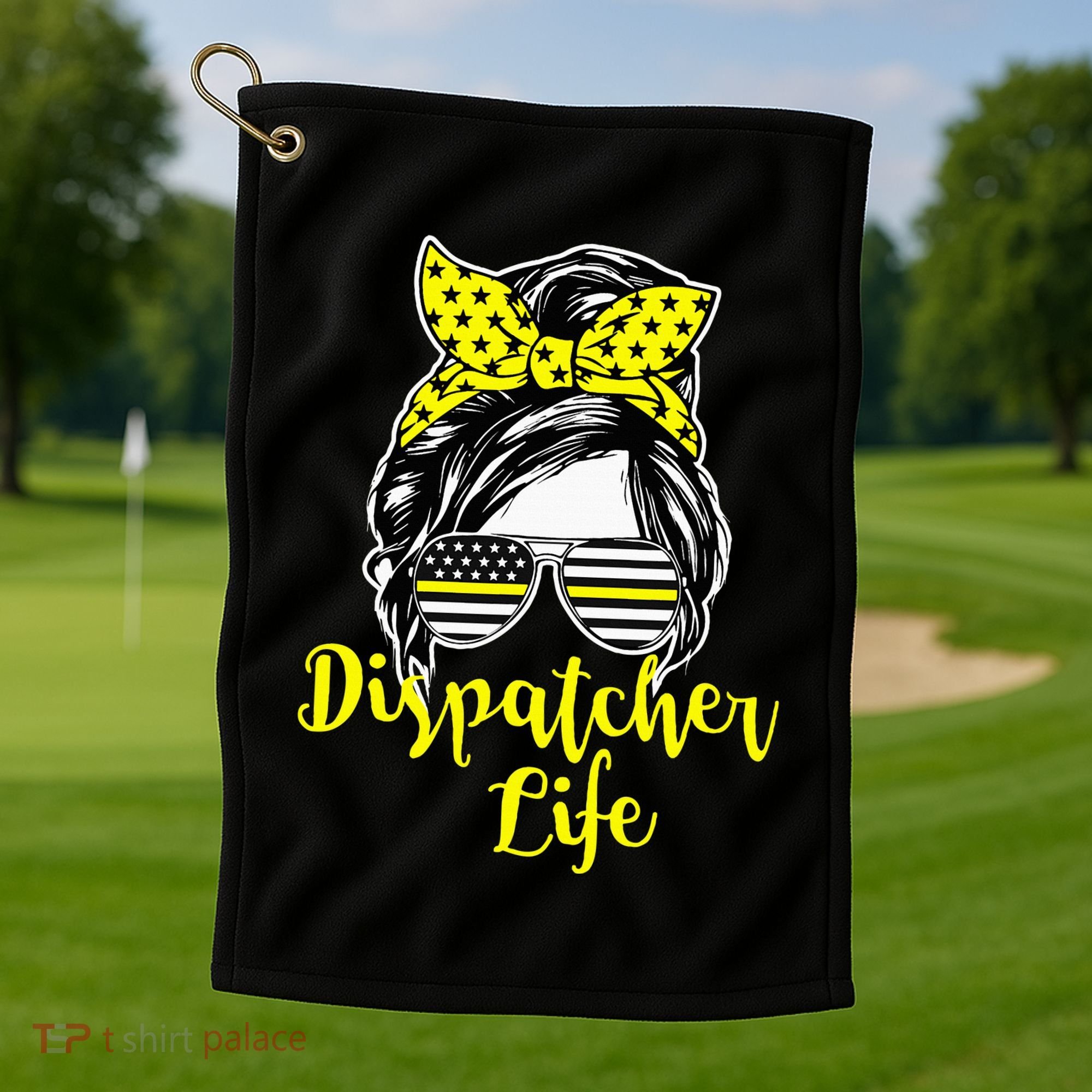 911 Dispatcher Life Female Operator Emergency Golf Towel