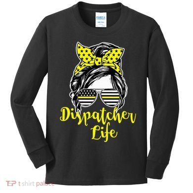 911 Dispatcher Life Female Operator Emergency Kids Long Sleeve Shirt
