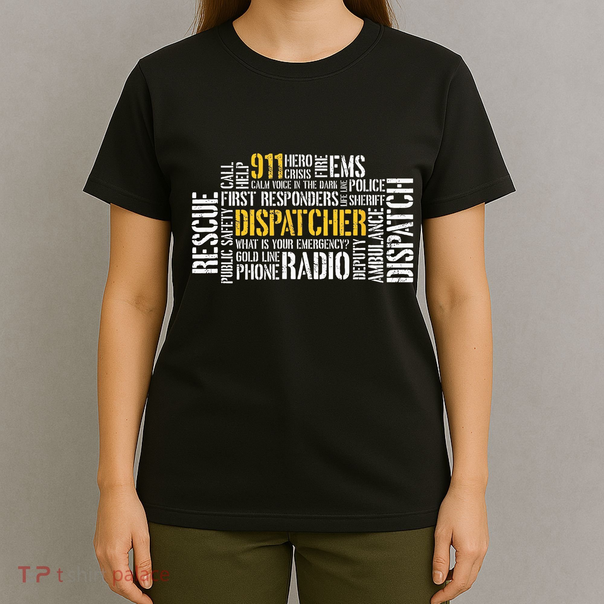 911 Dispatcher Rescue Dispatch EMS Police First Responder T-Shirt