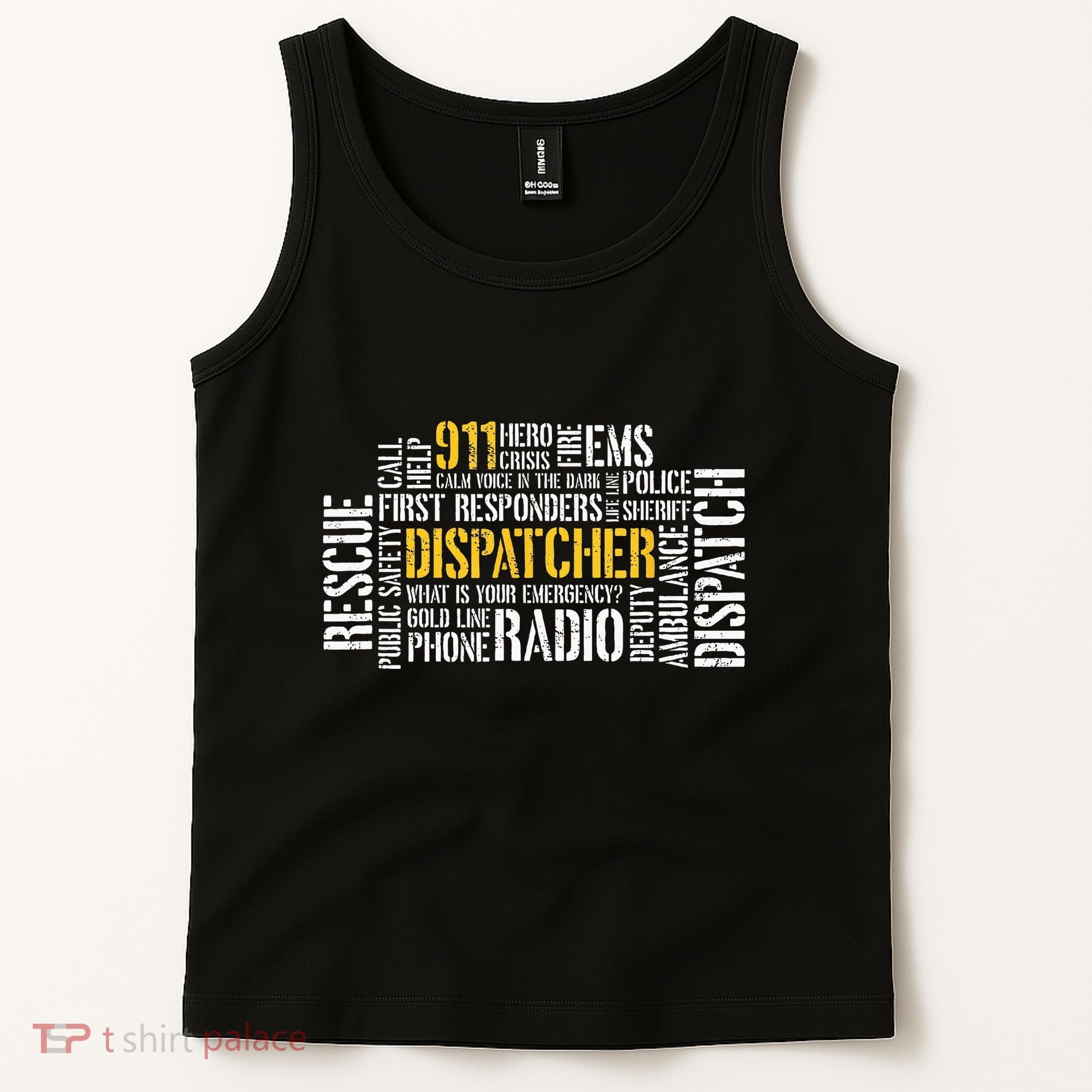 911 Dispatcher Rescue Dispatch EMS Police First Responder Tank Top