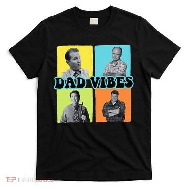 90’S Dad Vibes Funny Dad Life FatherS Day T-Shirt