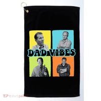 90’S Dad Vibes Funny Dad Life FatherS Day Golf Towel thumb 0