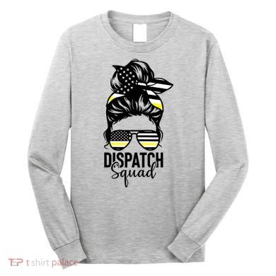 911 Dispatcher Week Dispatch Squad American Flag Messy Bun Long Sleeve Shirt