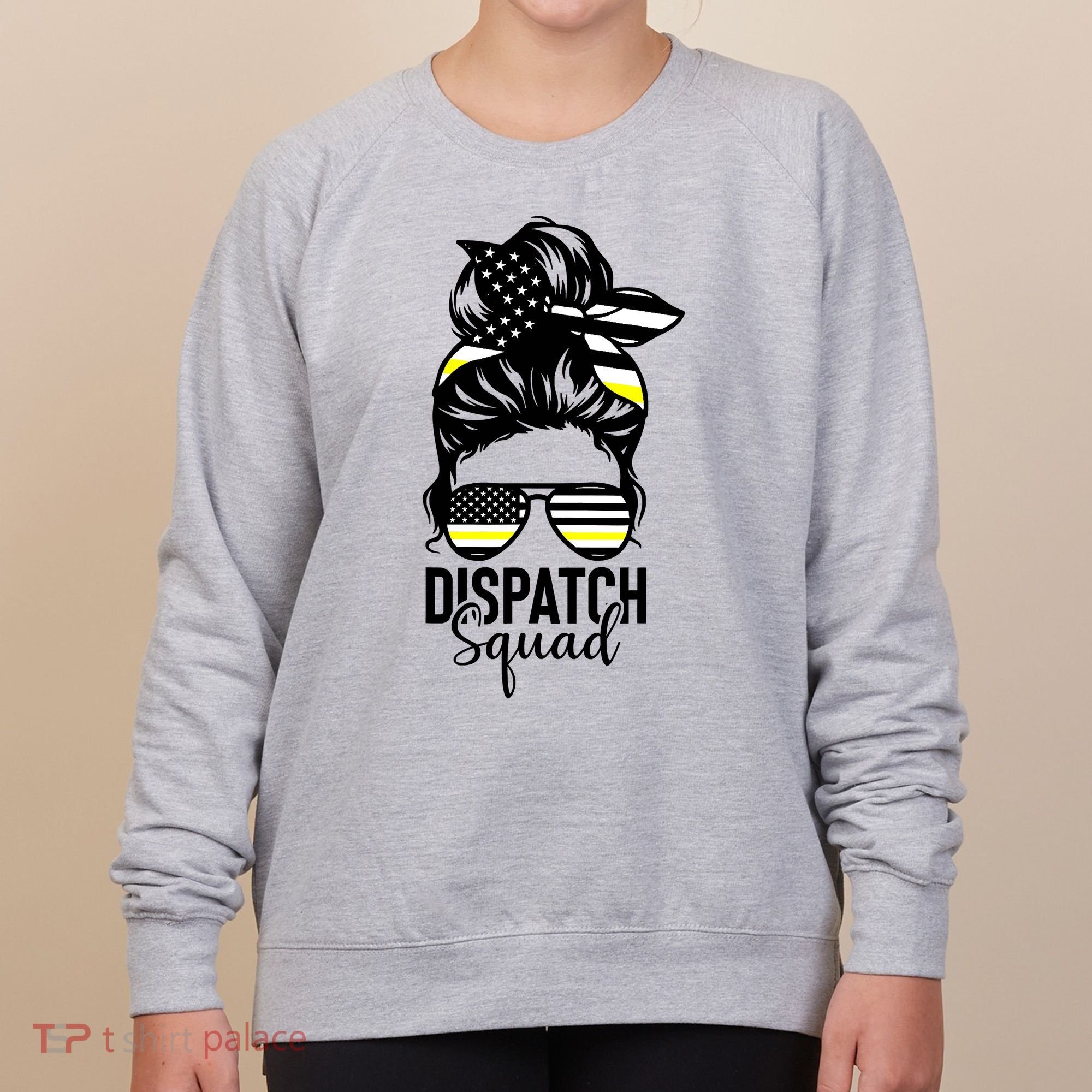 911 Dispatcher Week Dispatch Squad American Flag Messy Bun Women's Sweatshirt