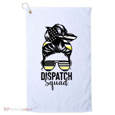 911 Dispatcher Week Dispatch Squad American Flag Messy Bun Golf Towel