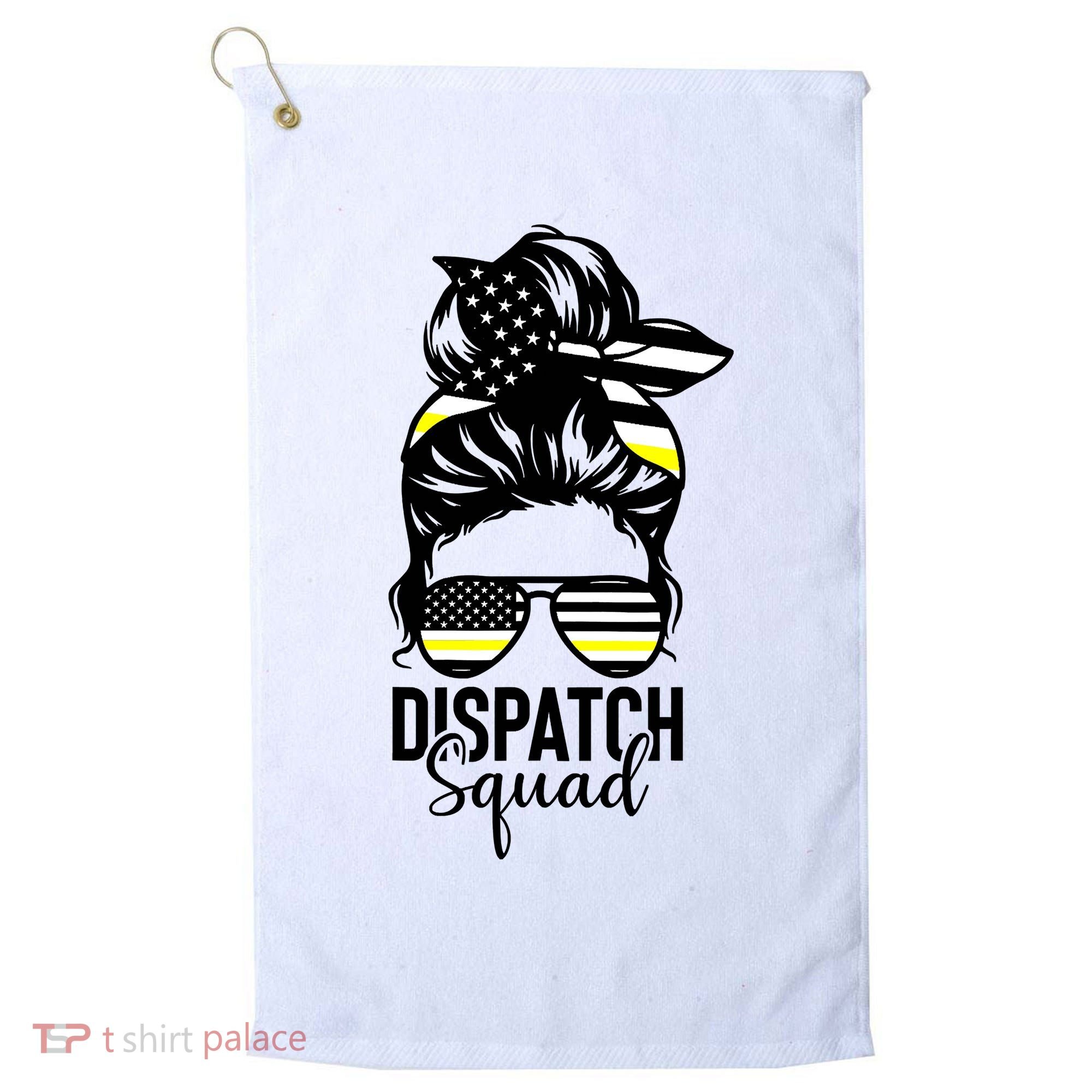 911 Dispatcher Week Dispatch Squad American Flag Messy Bun Golf Towel