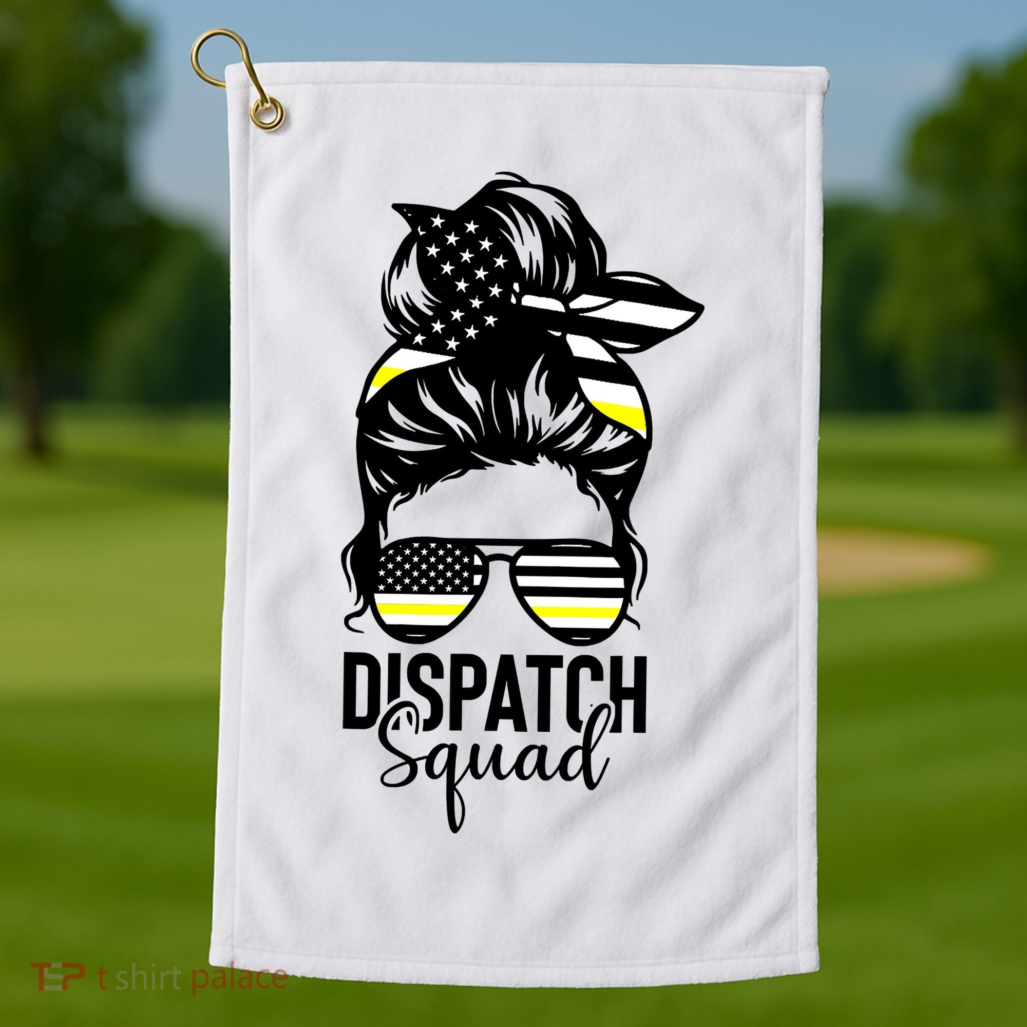 911 Dispatcher Week Dispatch Squad American Flag Messy Bun Golf Towel