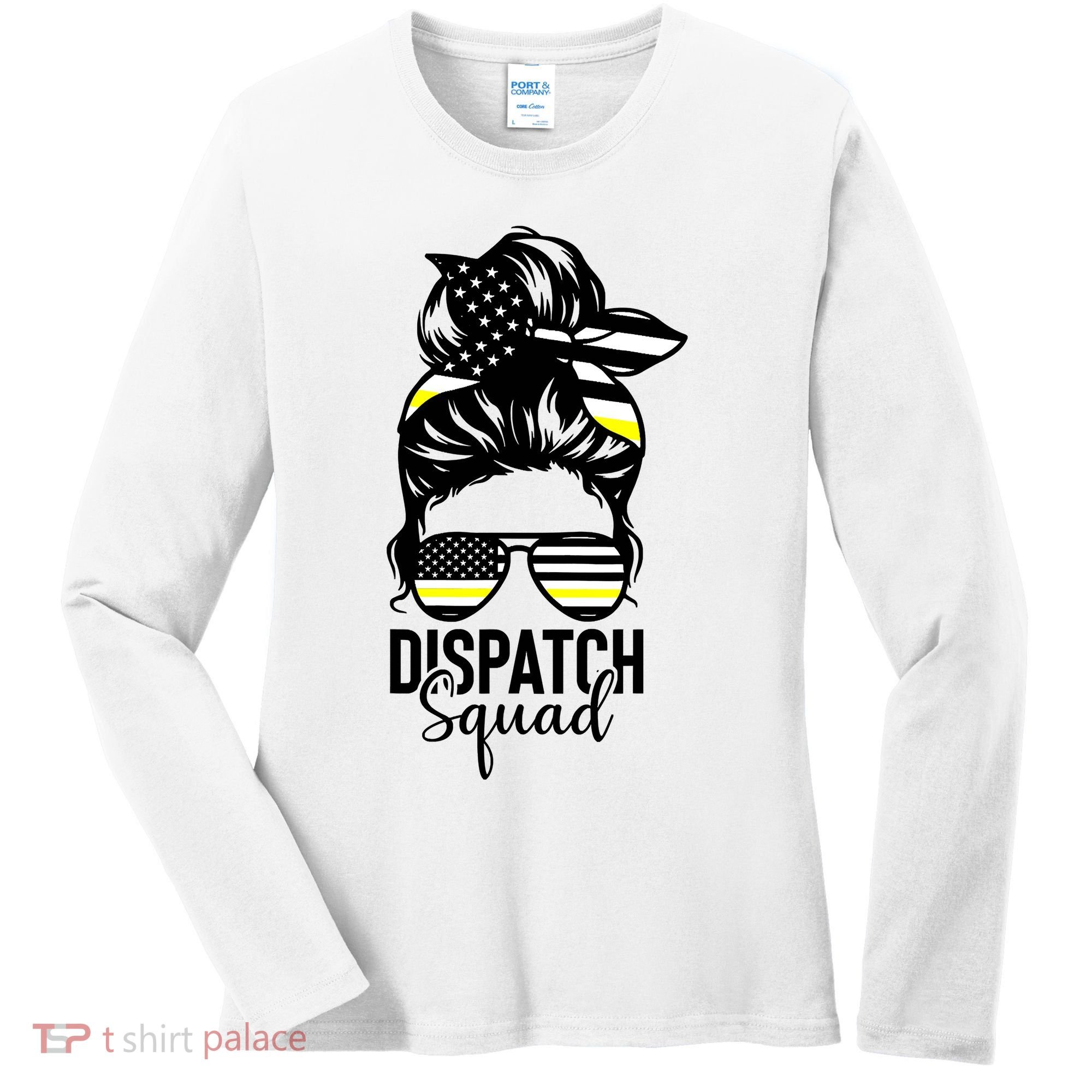 911 Dispatcher Week Dispatch Squad American Flag Messy Bun Women's Long Sleeve Shirt