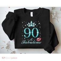 90 & Fabulous 90 Years Old Queen'S Birthday Cute Sweatshirt thumb 2