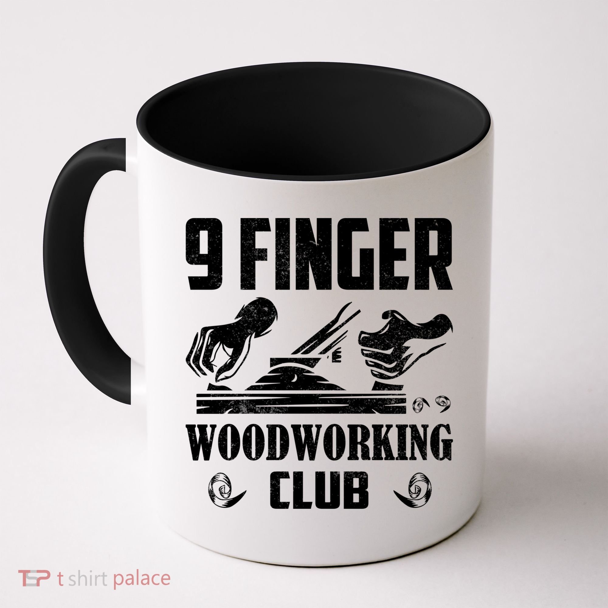 9 Finger Woodworking Club Woodworker Carpenter Gift Coffee Mug