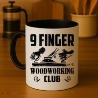 9 Finger Woodworking Club Woodworker Carpenter Gift Coffee Mug thumb 4