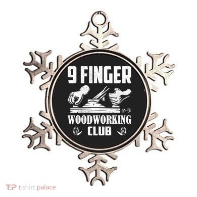 9 Finger Woodworking Club Woodworker Carpenter Gift Ornament