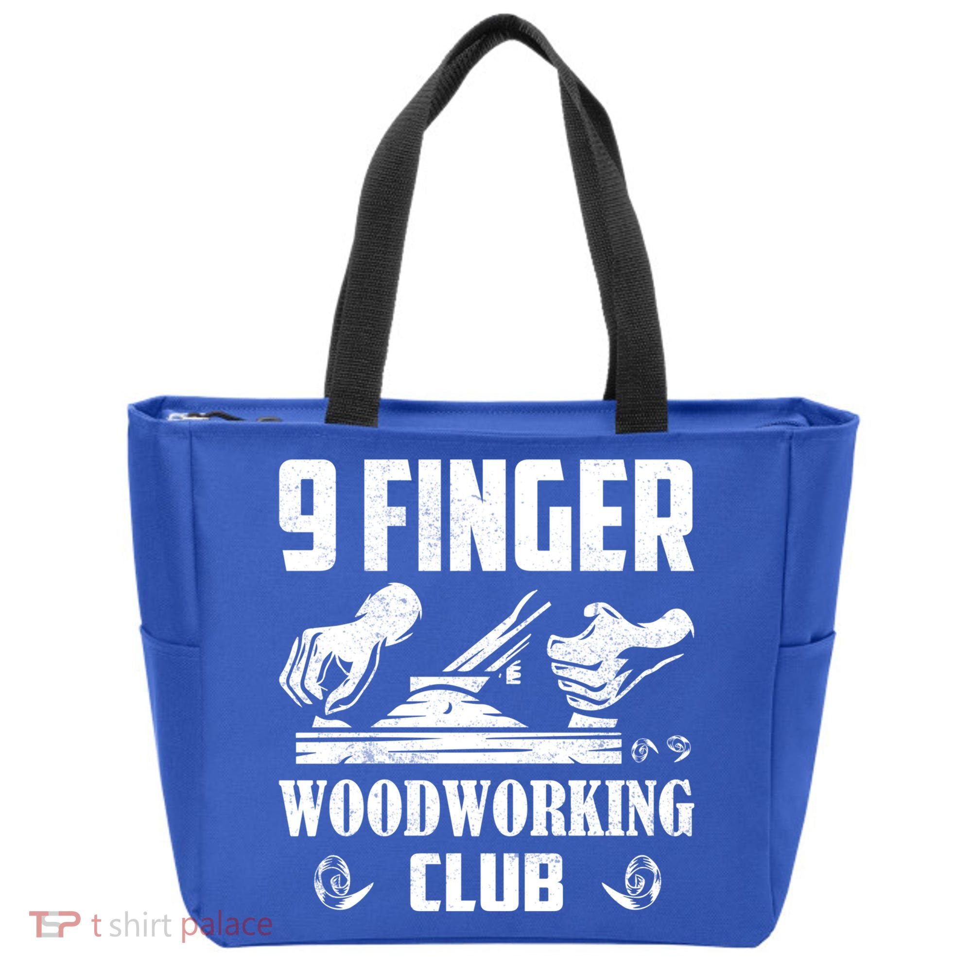 9 Finger Woodworking Club Woodworker Carpenter Gift Tote Bag