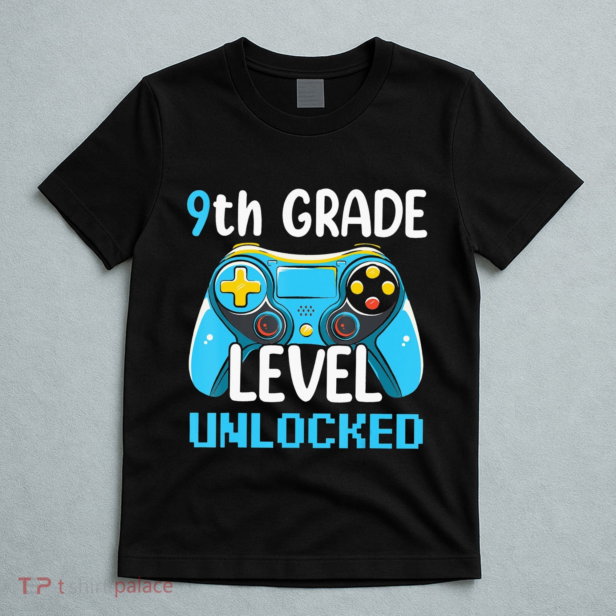 9Th Grade Level Unlocked Back To School Gamer T-Shirt