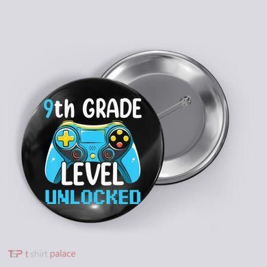 9Th Grade Level Unlocked Back To School Gamer Button