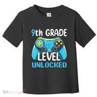 9Th Grade Level Unlocked Back To School Gamer Toddler T-Shirt thumb 0