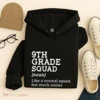 9th Grade Squad Back To School Gift Teacher Ninth Grade Team Gift Hoodie thumb 4