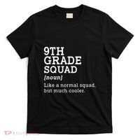 9th Grade Squad Back To School Gift Teacher Ninth Grade Team Gift T-Shirt thumb 0