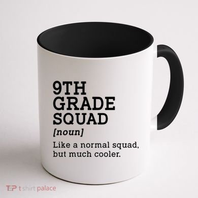 9th Grade Squad Back To School Gift Teacher Ninth Grade Team Gift Coffee Mug back