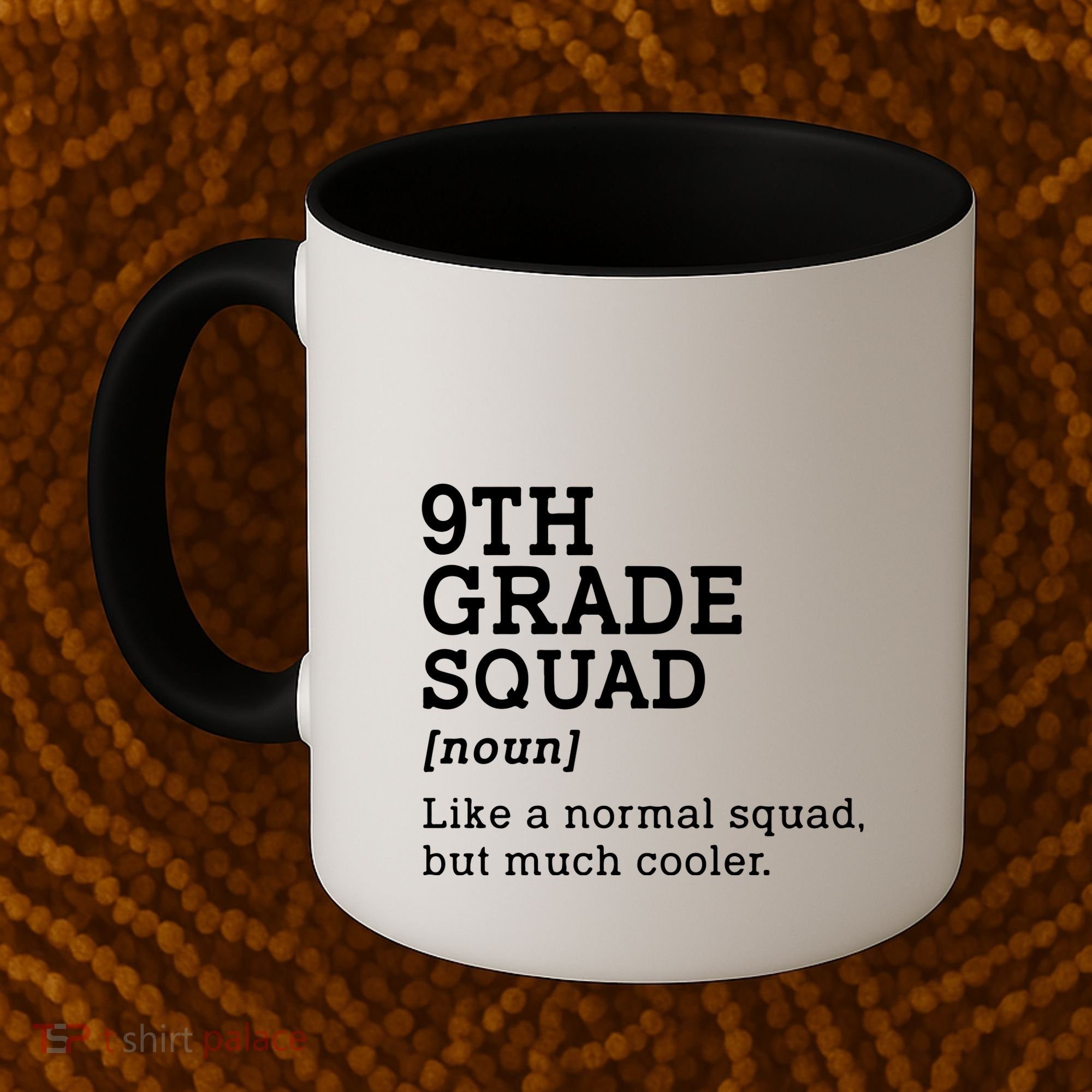 9th Grade Squad Back To School Gift Teacher Ninth Grade Team Gift Coffee Mug