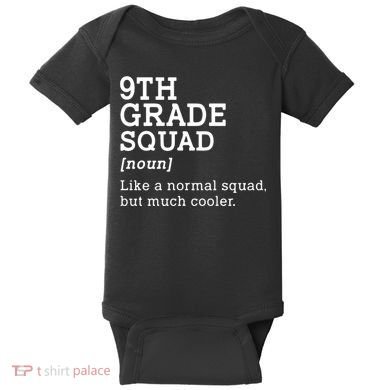 9th Grade Squad Back To School Gift Teacher Ninth Grade Team Gift Baby Bodysuit