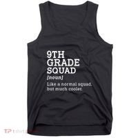 9th Grade Squad Back To School Gift Teacher Ninth Grade Team Gift Tank Top thumb 0