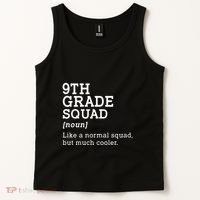 9th Grade Squad Back To School Gift Teacher Ninth Grade Team Gift Tank Top thumb 2