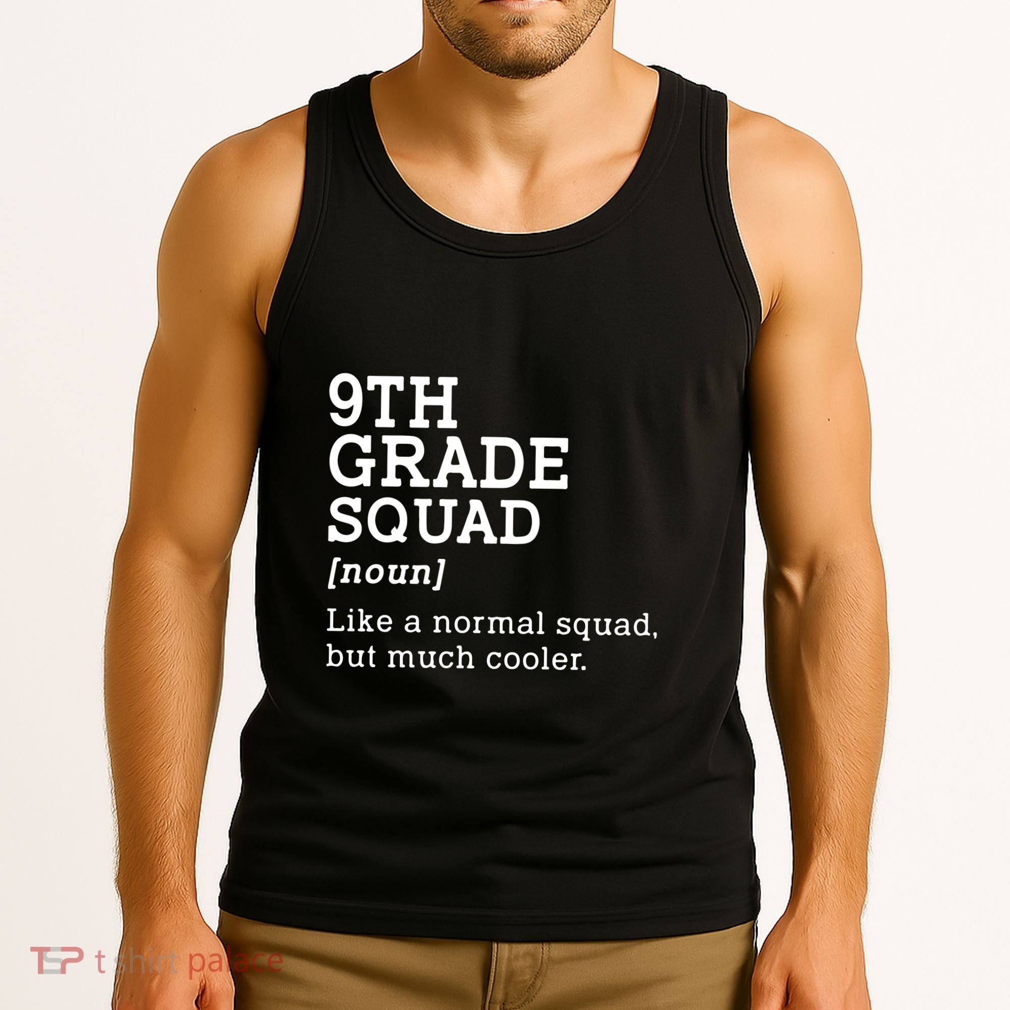 9th Grade Squad Back To School Gift Teacher Ninth Grade Team Gift Tank Top