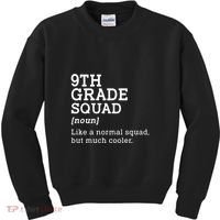 9th Grade Squad Back To School Gift Teacher Ninth Grade Team Gift Kids Sweatshirt thumb 0