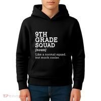 9th Grade Squad Back To School Gift Teacher Ninth Grade Team Gift Kids Hoodie thumb 4