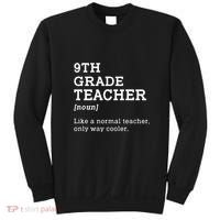 9th Grade Teacher Back To School Idea For Ninth Grade Teacher Gift Sweatshirt thumb 0